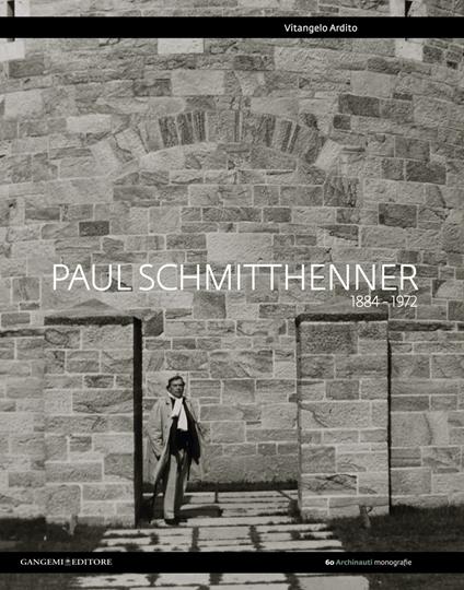 Paul Schmitthenner - Vitangelo Ardito - ebook