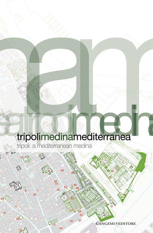 Tripoli Medina Mediterranea - Carmen Andriani,V.V.A.A.,Ludovico Micara - ebook