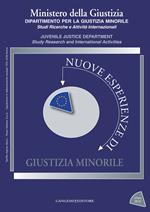 Nuove esperienze di giustizia minorile. Unico 2013