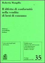 Il difetto di conformità nella vendita di beni di consumo