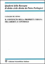 Il contenuto della proprietà urbana fra libertà e controlli