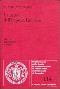 La natura dell'impresa familiare - Francesco Rossi - copertina