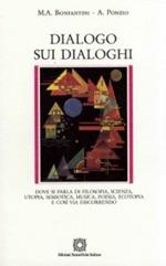 Dialogo sui dialoghi