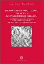 Strategie per il vino italiano. Una ricerca de «L'informatore agrario»