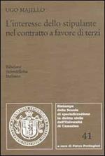 L'interesse dello stipulante nel contratto a favore di terzi