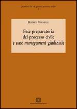 Fase preparatoria del processo civile e case management giudiziale