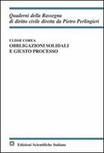 Obbligazioni solidali e giusto processo