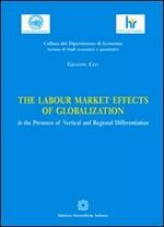 The labour market effects of globalization in the presence of vertical and regional differentiation