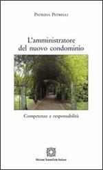 L'amministrazione del nuovo condominio