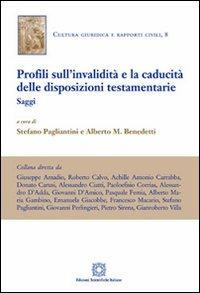 Profili sull'invalidità e la caducità delle disposizioni testamentarie - copertina