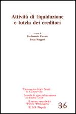 Attività di liquidazione e tutela dei creditori