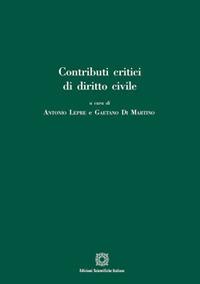 Contributi critici di diritto civile - Antonio Lepre,Gaetano Di Martino - copertina