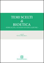 Temi scelti di bioetica