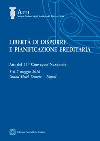 Libertà di disporre e pianificazione ereditaria - copertina