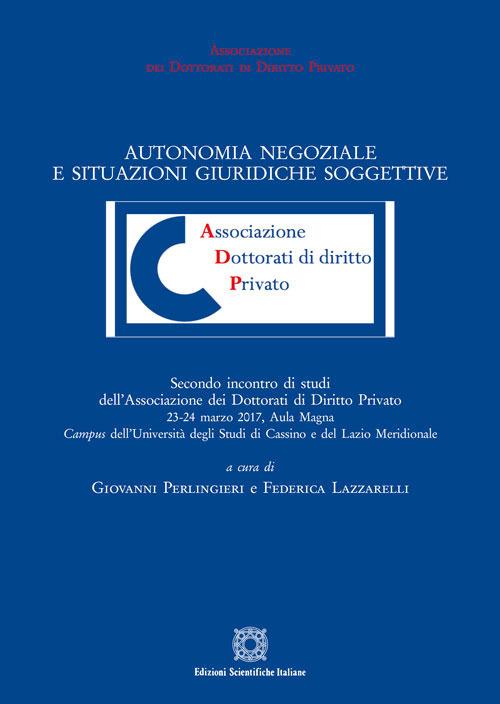 Autonomia negoziale e situazioni giuridiche soggettive - copertina