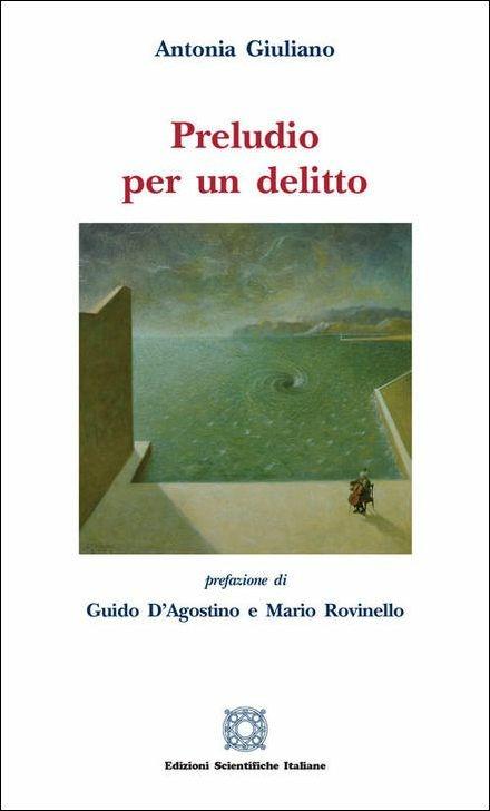 Preludio per un delitto - Antonia Giuliano - copertina