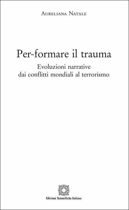 Per-formare il trauma - Aureliana Natale - copertina