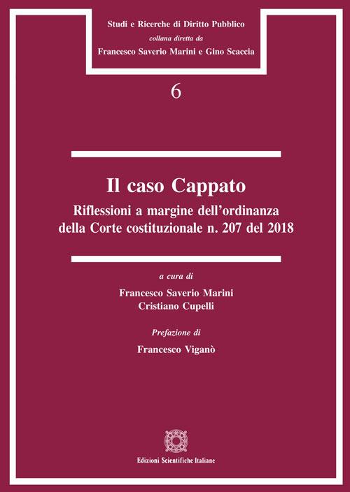 Il Caso Cappato. Riflessioni a margine dell'ordinanza della Corte costituzionale n. 207 del 2018 - copertina