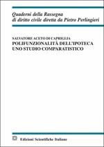 Polifunzionalita dell'ipoteca. Uno studio comparatistico