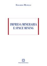 Impresa mineraria e space mining