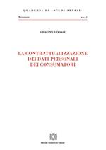 La contrattualizzazione dei dati personali dei consumatori