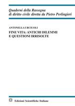 Fine vita: antichi dilemmi e questioni irrisolte