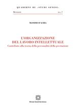 L'organizzazione del lavoro intellettuale