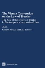 The Vienna convention on the law of treaties. The role of the treaty on treaties in contemporary international