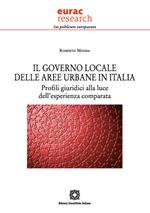 Il governo locale delle aree urbane in Italia. Profili giuridici alla luce dell'esperienza comparata