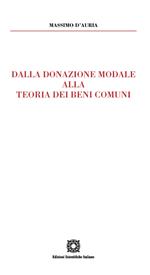 Dalla donazione modale alla teoria dei beni comuni