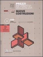 Prezzi informativi dell'edilizia. Nuove costruzioni. Febbraio 2008. Con CD-ROM