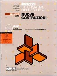 Prezzi informativi dell'edilizia. Nuove costruzioni. Febbraio 2010. Con CD-ROM - copertina