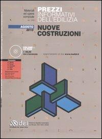 Prezzi informativi dell'edilizia. Nuove costruzioni. Agosto 2010. Con CD-ROM - copertina