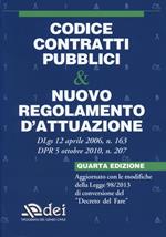 Codice contratti pubblici & nuovo regolamento d'attuazione