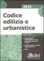 Codice edilizia e urbanistica. Con CD-ROM