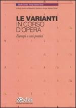 Le varianti in corso d'opera. Esempi e casi pratici