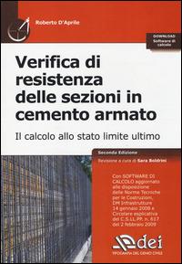 Verifica di resistenza delle sezioni in cemento armato. Il calcolo allo stato limite ultimo. Con software - Roberto D'Aprile - copertina