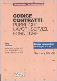 Codice contratti pubblici di lavori, servizi, forniture - Domenico Crocco,Luigi E. Mandracchia - copertina