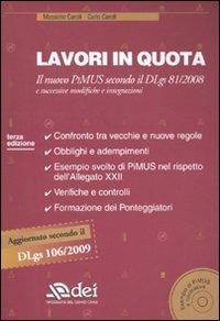 Lavori in quota. Il nuovo PiMUS secondo il Dlgs 81/2008 e successive modifiche e integrazioni. Con CD-ROM - Massimo Caroli,Carlo Caroli - copertina