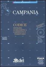 Campania. Edilizia, urbanistica, ambiente e territorio. Con CD-ROM