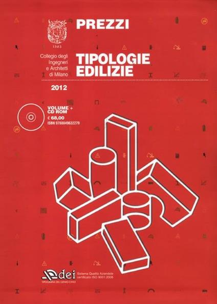 Prezzi tipologie edilizie 2012. Con CD-ROM - Collegio degli ingegneri e architetti di Milano - copertina