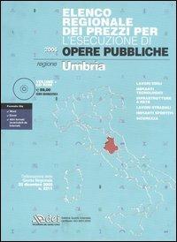 Elenco regionale dei prezzi per l'esecuzione di opere pubbliche 2006. Regione Umbria. Con CD-ROM - copertina