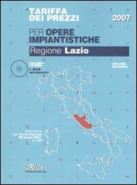 Tariffa dei prezzi per le opere impiantistiche. Regione Lazio. Con CD-ROM. Vol. 2 - copertina