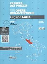 Tariffa dei prezzi per le opere impiantistiche. Regione Lazio. Con CD-ROM. Vol. 2