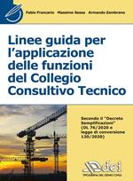 Linee guida per l'applicazione delle funzioni del collegio consuntivo tecnico