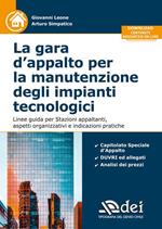 La gara d'appalto per la manutenzione degli impianti tecnologici