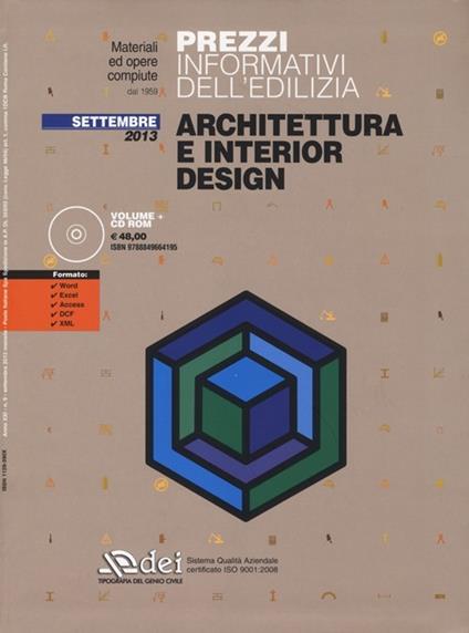 Prezzi informativi dell'edilizia. Architettura e interior design. Settembre 2013. Con CD-ROM - copertina