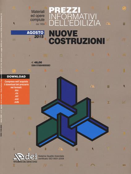 Prezzi informativi dell'edilizia. Nuove costruzioni. Agosto 2015. Con aggiornamento online - copertina