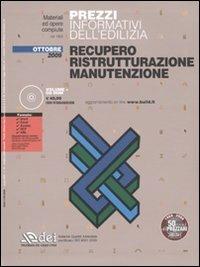 Prezzi informativi dell'edilizia. Recupero. Ristrutturazione. Manutenzione. Con CD-ROM - copertina