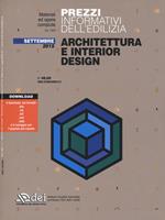 Prezzi informativi dell'edilizia. Architettura e interior design. Settembre 2015. Con software